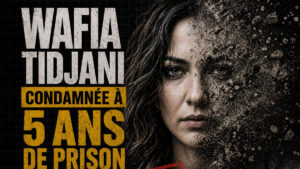 Wafia Tidjani 5 ans de prison