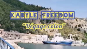 Dégage colon de la Kabylie