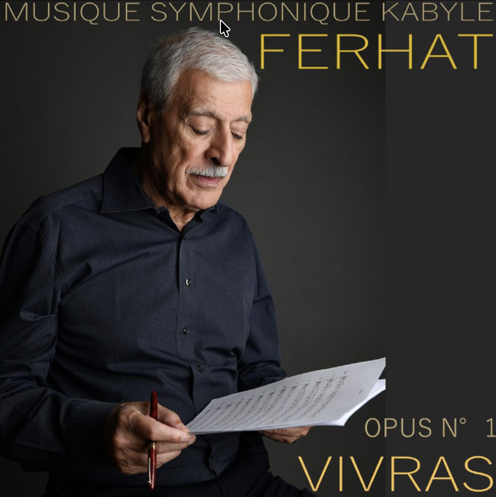 Ferhat Mehenni Opus Vivras Symfonie kabyle