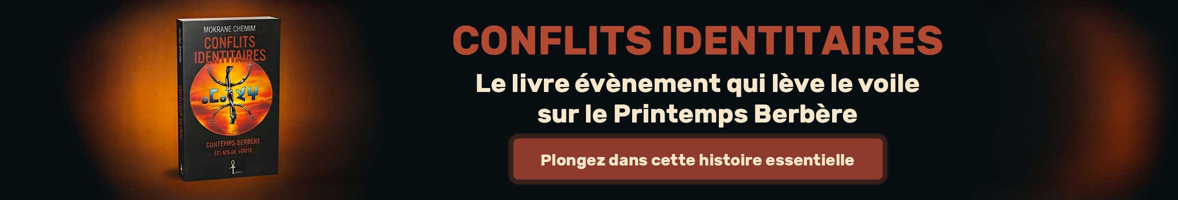 Conflits identitiares le livres événement kabyle de la rentrée